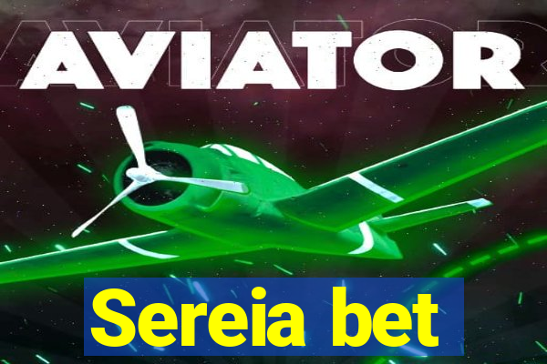 Sereia bet